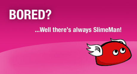 Welcome to SlimeMan.com